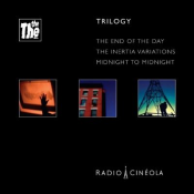 The The - Radio Cineola Trilogy