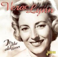 Vera Lynn - It's Like Old Times