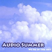 Audio Summer - We're In The Sky