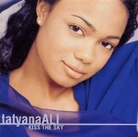 Tatyana Ali - Kiss The Sky