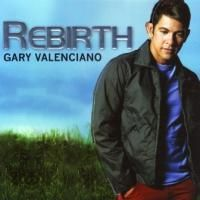 Gary Valenciano - Rebirth
