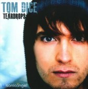 Tom Dice - Teardrops