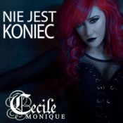 Cecile Monique - Nie Jest Koniec