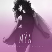 Mya (Mýa Marie Harrison) - Love Elevation Suite