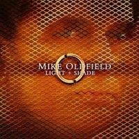 Mike Oldfield - Light + Shade (Cd2: Shade)