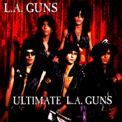 L.A. Guns - Ultimate L.A. Guns