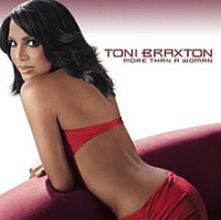 Toni Braxton - More Than A Wowan