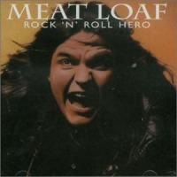 Meat Loaf - Rock 'n' Roll Hero