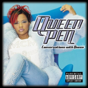 Queen Pen - Conversations with Queen