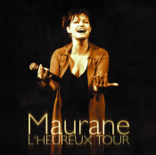 Maurane - L'Heureux Tour