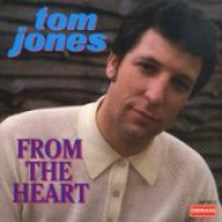 Tom Jones - From The Heart (reissue)