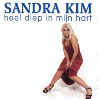 Sandra Kim - Heel Diep In Mijn Hart