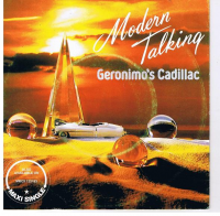 Modern Talking - Geronimo's Cadillac