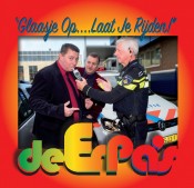 De Erpas - Glaasje op, laat je rijden