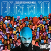 Common - Electric Circus