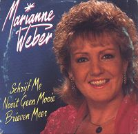 Marianne Weber - Schrijf Me Nooit Geen Mooie Brieven Meer