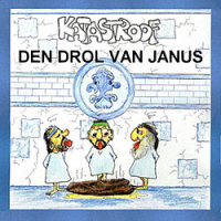 Katastroof - Den Drol Van Janus