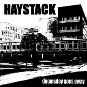 Haystack - Doomsday Goes Away