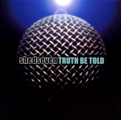 Shed Seven - Truth Be Told