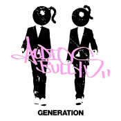 Audio Bullys - Generation