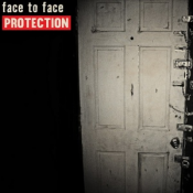 Face To Face - Protection