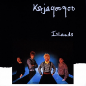 Kajagoogoo - Islands