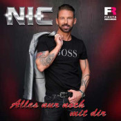 Nic - Alles nur noch mit dir