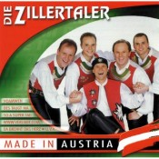 Die Zillertaler - Made In Austria