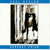 Soul Asylum - Runaway Child