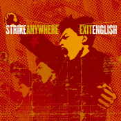 Strike Anywhere - Exit English