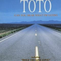 Toto - Can You Hear What I'm Saying