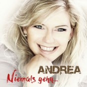 Andrea (D) - Niemals gehn...