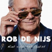 Rob de Nijs - Niet voor het laatst