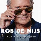 Rob De Nijs - Niet voor het laatst