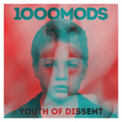 1000mods - Youth of Dissent