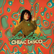 Lisa LeBlanc - Chiac Disco