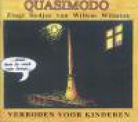 Quasimodo - Verboden voor kinderen