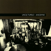 Uncle Tupelo - Anodyne