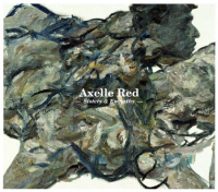 Axelle Red - Sisters & Empathy