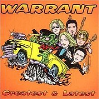 Warrant - Greatest & Latest