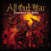 All Out War - Condemned to Suffer