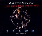 Marilyn Manson - A Long Hard Road Out Of Hell
