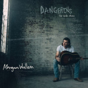 Morgan Wallen - Dangerous