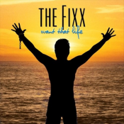 The Fixx - Want That Life