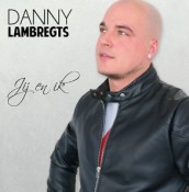 Danny Lambregts - Jij en ik