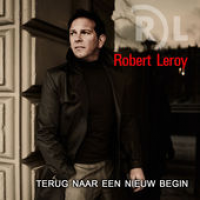 Robert Leroy - Terug naar een nieuw begin
