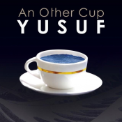 Yusuf - An Other Cup