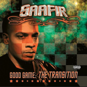 Saafir - Good Game: The Transition