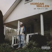 Morgan Wallen - One Thing at a Time