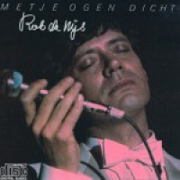 Rob De Nijs - Met je ogen dicht